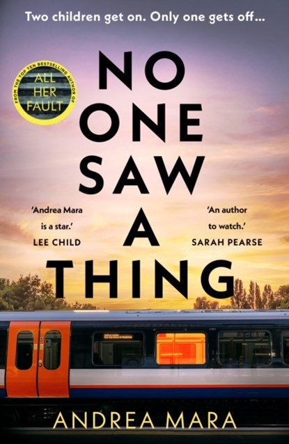 No One Saw a Thing, Andrea Mara - Paperback - 9781787636514