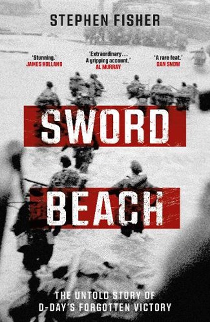 Sword Beach, Stephen Fisher - Gebonden - 9781787636712