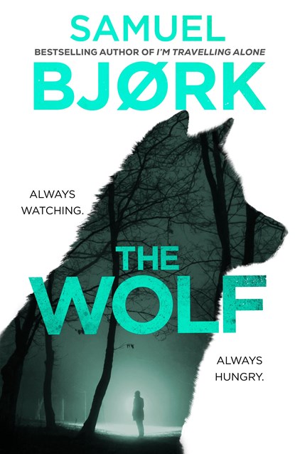 The Wolf, Samuel Bjork - Paperback - 9781787637009