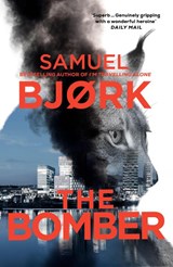 The Bomber - Samuel Bjork - 9781787637030
