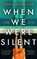 When We Were Silent, Fiona McPhillips - Gebonden - 9781787637375