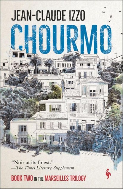 Chourmo, Jean-Claude Izzo - Paperback - 9781787702240