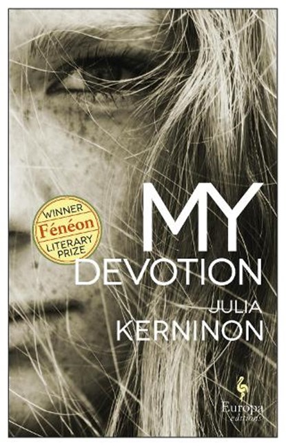 My Devotion, Julia Kerninon - Paperback - 9781787702554