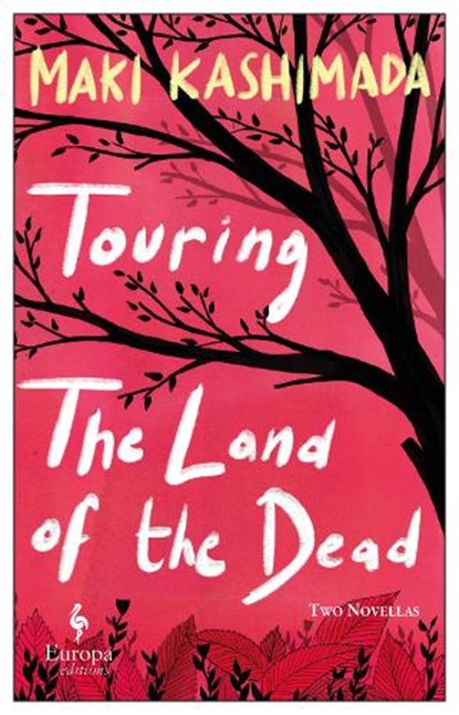 Touring the Land of the Dead, Maki Kashimada - Paperback - 9781787702806