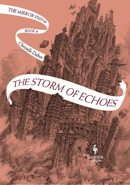 The Storm of Echoes, Christelle Dabos - Gebonden - 9781787703230