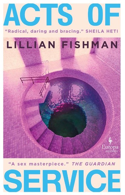 Acts of Service, Lillian Fishman - Paperback - 9781787703858