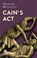 Cain’s Act, Massimo Recalcati - Gebonden - 9781787703971