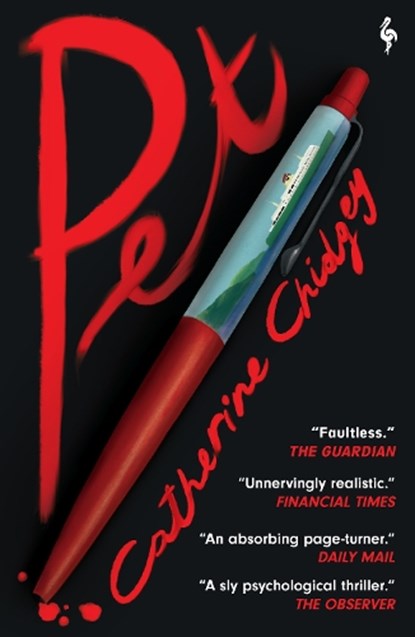Pet, Catherine Chidgey - Paperback - 9781787705081