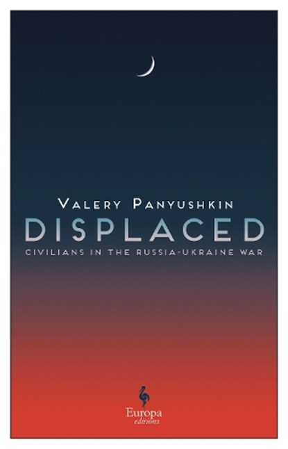 Displaced, Valery Panyushkin - Paperback - 9781787705739