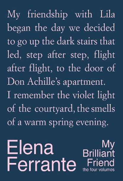 My Brilliant Friend: The Four Volumes, Elena Ferrante - Gebonden - 9781787706026