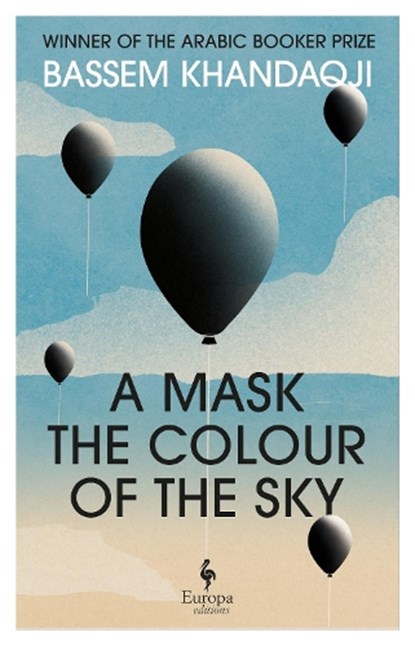 A Mask the Colour of the Sky, Bassem Khandaqji - Paperback - 9781787706323