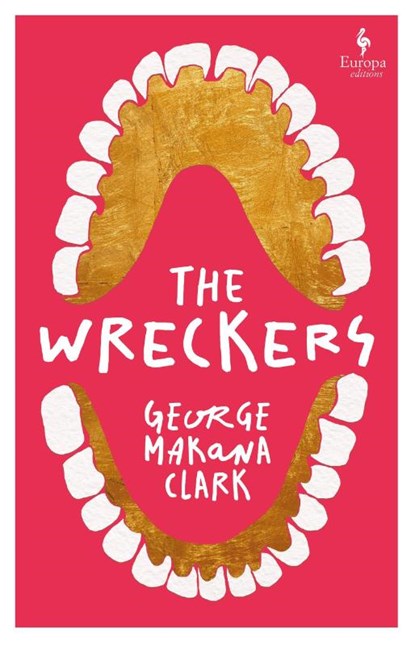 The Wreckers, George Makana Clark - Paperback - 9781787706569