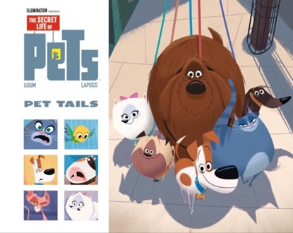 Secret Life of Pets: Pet Tails, Stephane Lapuss - Gebonden - 9781787733145