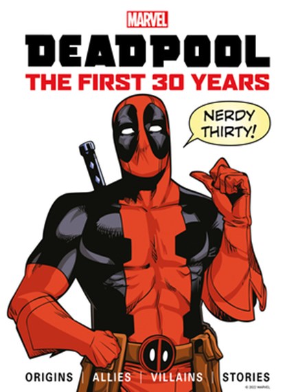 Marvel's Deadpool the First 30 Years, Titan - Gebonden - 9781787738706