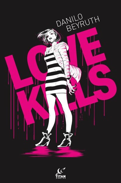 Love Kills, Danilo Beyruth - Gebonden - 9781787740242