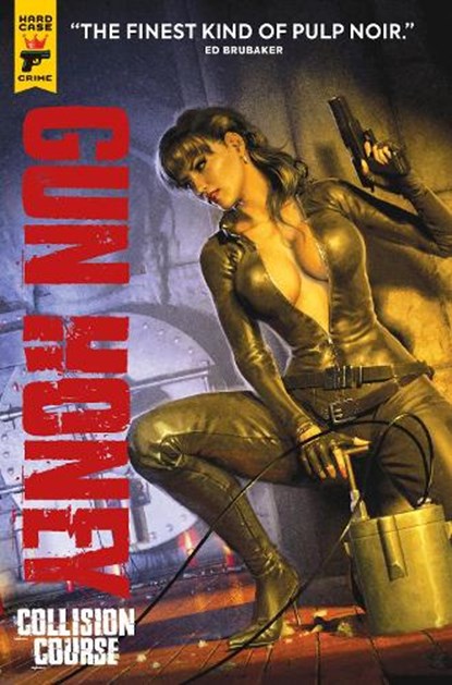 Gun Honey: Collision Course, Charles Ardai - Paperback - 9781787740907