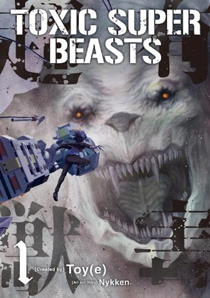 Toxic Super Beasts Vol.1, Nykken . - Paperback - 9781787744455