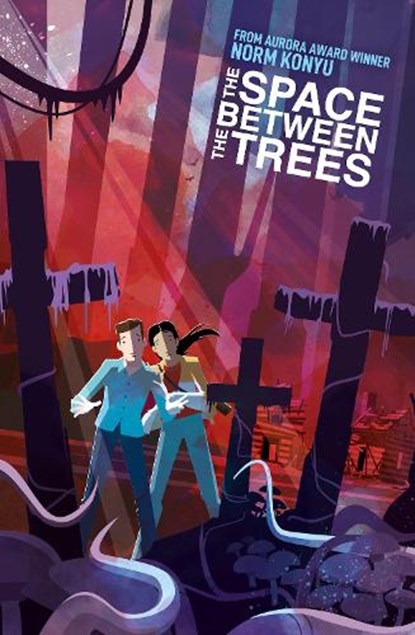 The Space Between The Trees, Norm Konyu - Gebonden - 9781787746800