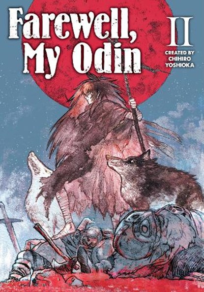 Farewell, My Odin Vol.2, Chihiro Yoshioka - Paperback - 9781787748880