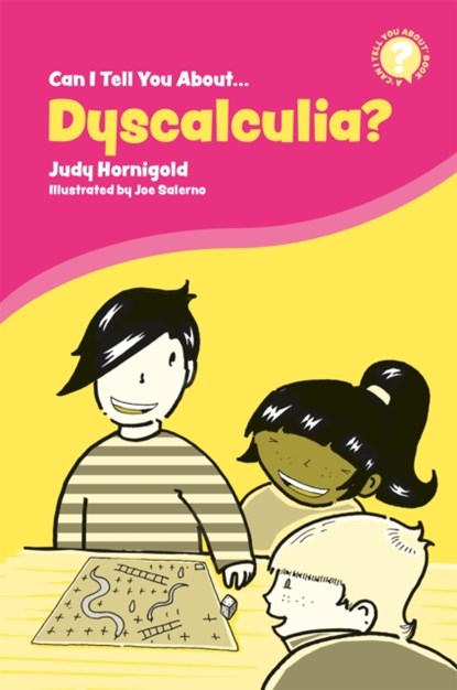 Can I Tell You About Dyscalculia?, Judy Hornigold - Paperback - 9781787750456
