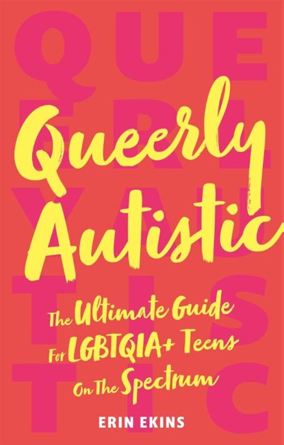 Queerly Autistic, Erin Ekins - Paperback - 9781787751712