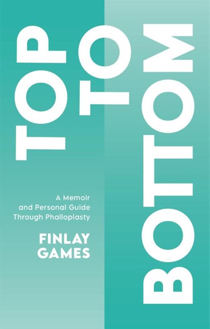 Top To Bottom, Finlay Games - Paperback - 9781787755871