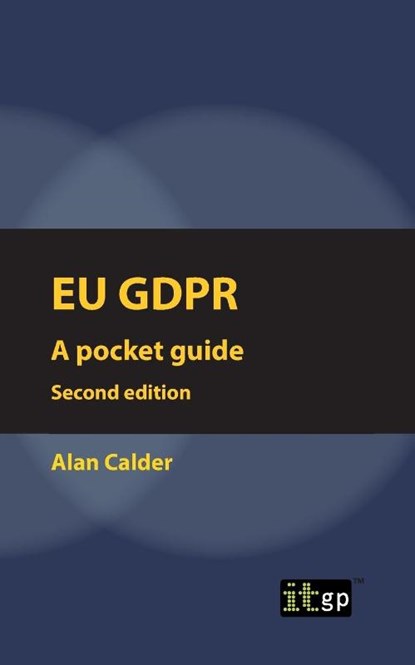 EU GDPR (European) Second edition, Alan Calder - Paperback - 9781787780682