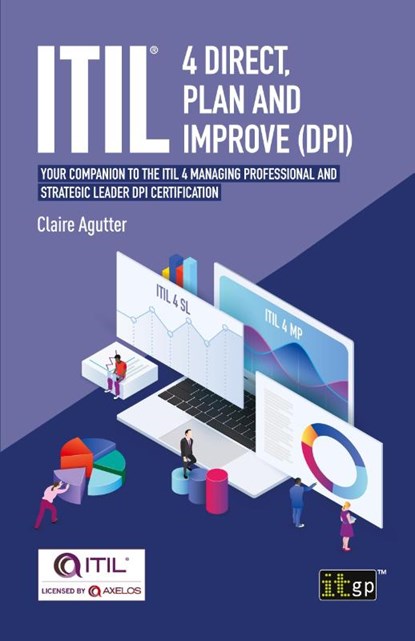 ITIL(R) 4 Direct Plan and Improve (DPI), Claire Agutter - Paperback - 9781787782822