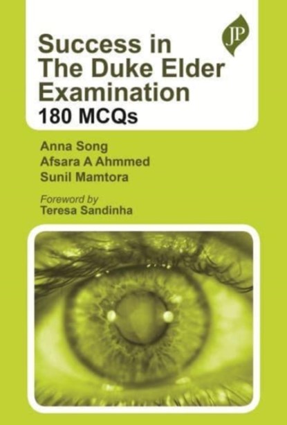 Success in the Duke Elder Examination, Anna Song ; Afsara A Ahmmed ; Sunil Mamtora - Paperback - 9781787791268