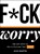 F*ck Worry, Alex Martin - Gebonden - 9781787830103