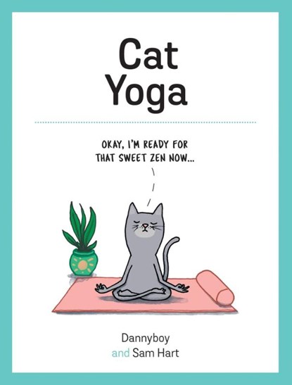 Cat Yoga, Sam Hart - Gebonden - 9781787832466