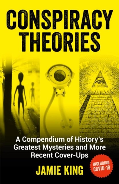 Conspiracy Theories, Jamie King - Paperback - 9781787835658