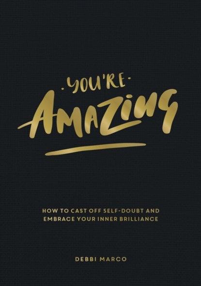You're Amazing, Debbi Marco - Paperback - 9781787835733