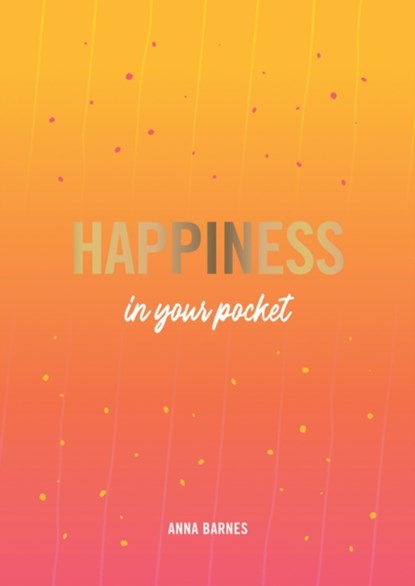 Happiness in Your Pocket, Anna Barnes - Paperback - 9781787836624