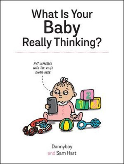 What Is Your Baby Really Thinking?, Sam Hart - Ebook - 9781787838109