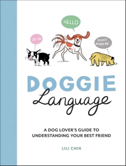 Doggie Language, Lili Chin - Ebook - 9781787839465