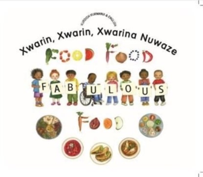 Food Food Fabulous Food Kurdish Kurmanji/Eng, Kate Clynes - Paperback - 9781787843240