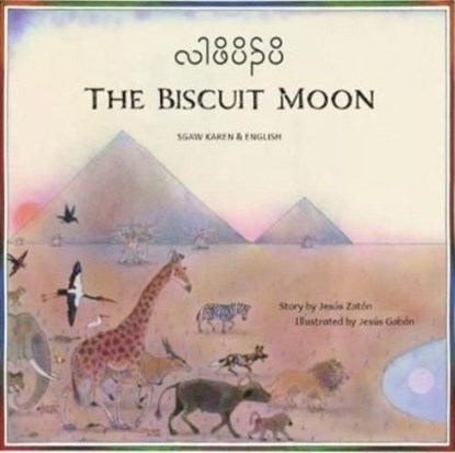 The Buscuit Moon Sgaw Karen and English, Jesus Zaton - Paperback - 9781787848634