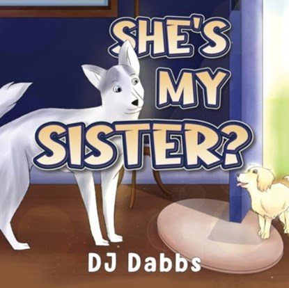 She's my sister?, DJ Dabbs - Paperback - 9781787881433