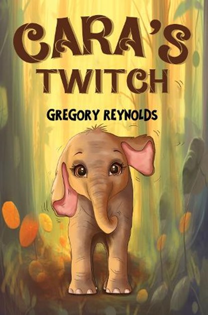 Cara's Twitch, Gregory Reynolds - Paperback - 9781787883758