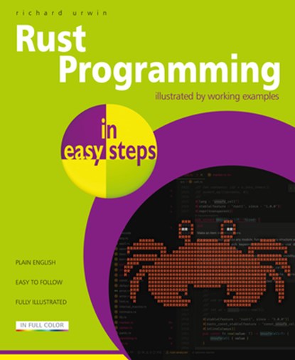 Rust Programming in easy steps, Richard Urwin - Paperback - 9781787910348