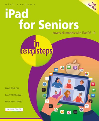 iPad for Seniors in easy steps, Nick Vandome - Paperback - 9781787910478