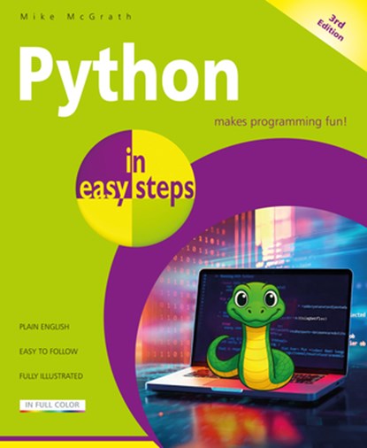 Python in easy steps, Mike McGrath - Paperback - 9781787910539