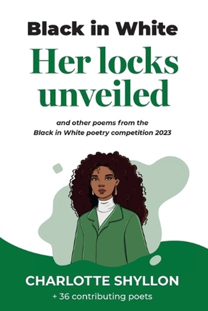 Her locks unveiled, Charlotte Shyllon - Paperback - 9781787920309