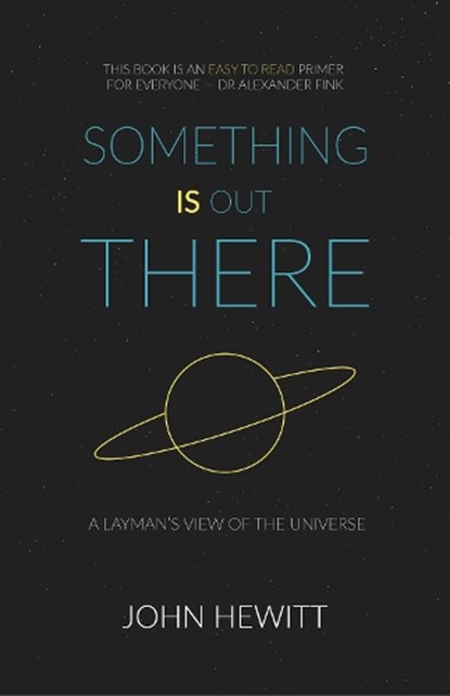Something is Out There, John Hewitt - Paperback - 9781787989504