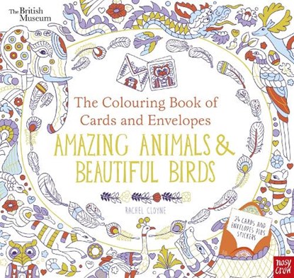 British Museum: The Colouring Book of Cards and Envelopes: Amazing Animals and Beautiful Birds, niet bekend - Paperback - 9781788000017