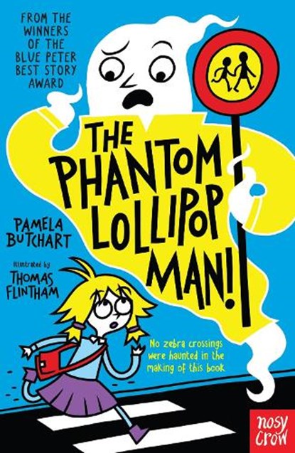 The Phantom Lollipop Man, Pamela Butchart - Paperback - 9781788000482