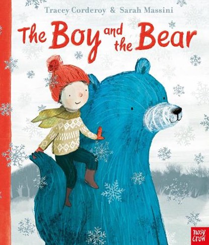 The Boy and the Bear, Tracey Corderoy - Paperback - 9781788000765