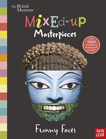 British Museum: Mixed-Up Masterpieces, Funny Faces, Nosy Crow Ltd - Gebonden - 9781788000796