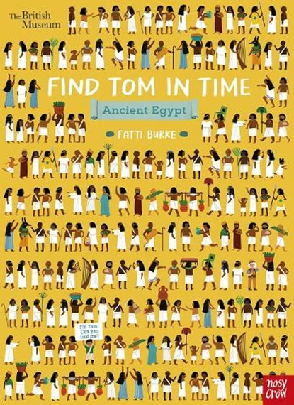 British Museum: Find Tom in Time, Ancient Egypt, niet bekend - Gebonden - 9781788001014